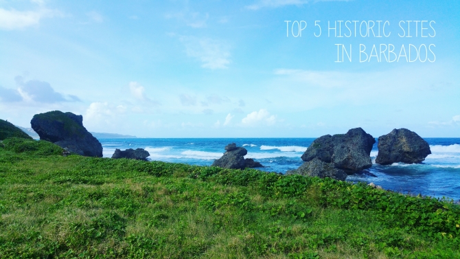 Top 5 Historic Sites in Barbados