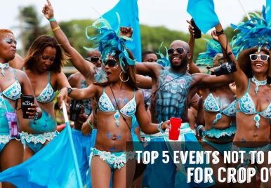 Top 5 Events NOT to miss for Crop Over