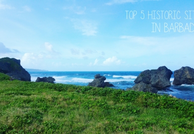 Top 5 Historic Sites in Barbados